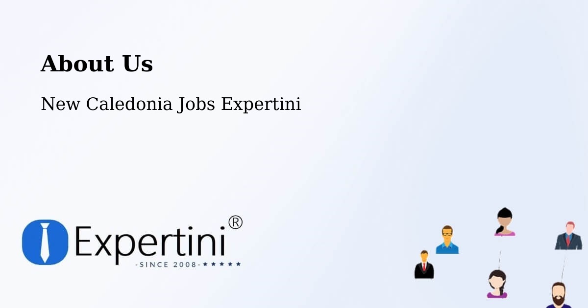 About Expertini Recruitment Platform  – Pélaoui - Pélaoui, New Caledonia Jobs Expertini