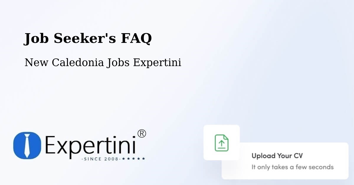 Job Seeker FAQ – Pélaoui - New Caledonia Jobs Expertini